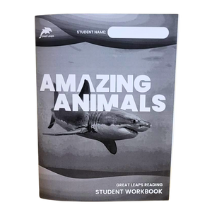 GREAT LEAPS FLUENCY BUILDER SERIES - AMAZING ANIMALS STUDENT WORKBOOK (Volume 1)